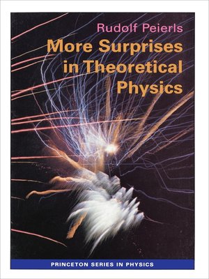 cover image of More Surprises in Theoretical Physics